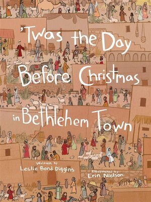 cover image of 'Twas the Day Before Christmas in Bethlehem Town